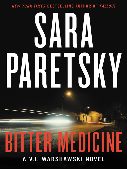 Title details for Bitter Medicine by Sara Paretsky - Wait list